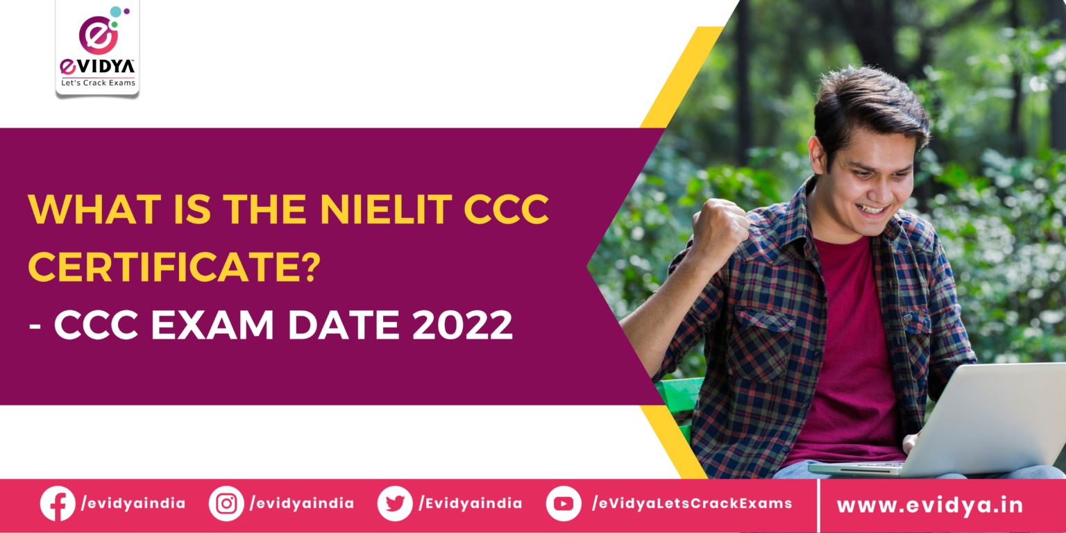 What is the NIELIT CCC certificate? CCC Exam Date 2022